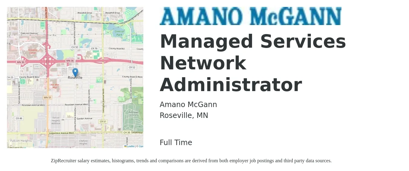 Amano McGann job posting for a Managed Services Network Administrator in Roseville, MN with a salary of $68,200 to $97,400 Yearly with a map of Roseville location.