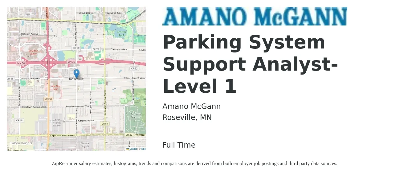 Amano McGann job posting for a Parking System Support Analyst- Level 1 in Roseville, MN with a salary of $26 to $43 Hourly with a map of Roseville location.
