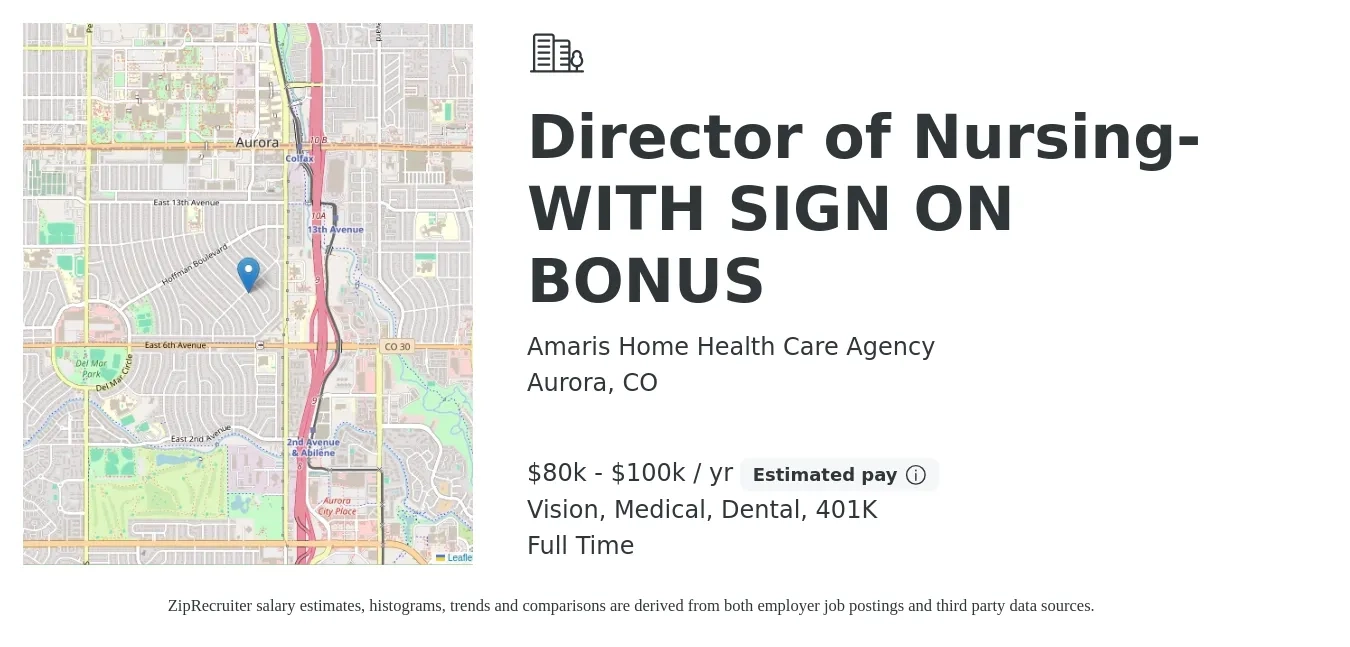 Amaris Home Health Care Agency job posting for a Director of Nursing-WITH SIGN ON BONUS in Aurora, CO with a salary of $80,000 to $100,000 Yearly (plus commission) and benefits including 401k, dental, medical, and vision with a map of Aurora location.