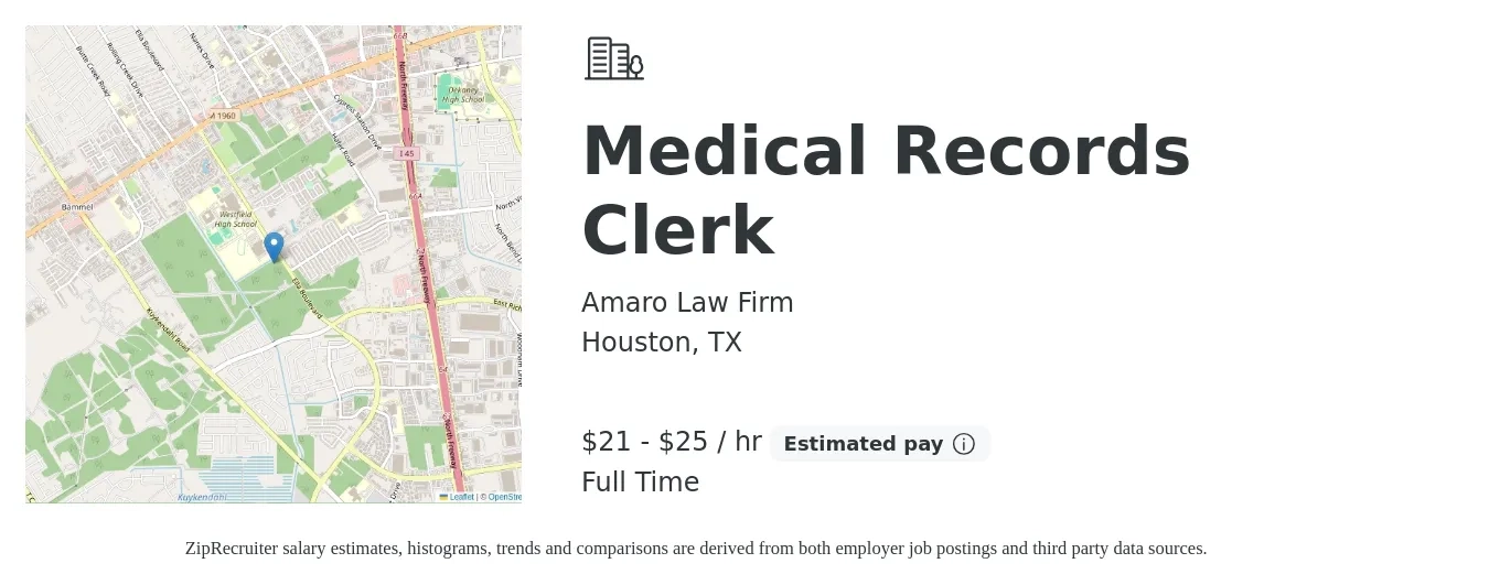Amaro Law Firm job posting for a Medical Records Clerk in Houston, TX with a salary of $22 to $27 Hourly with a map of Houston location.