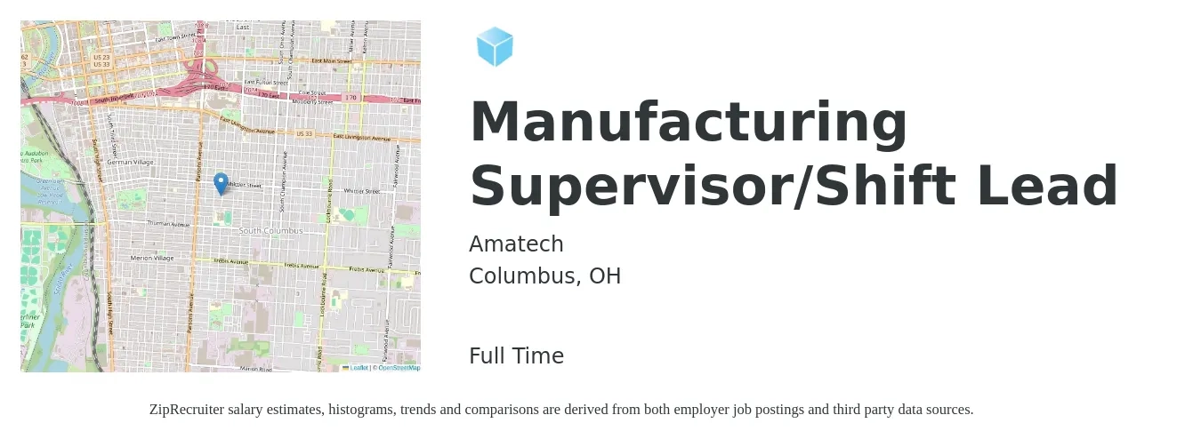 Amatech job posting for a Manufacturing Supervisor/Shift Lead in Columbus, OH with a salary of $20 Hourly with a map of Columbus location.