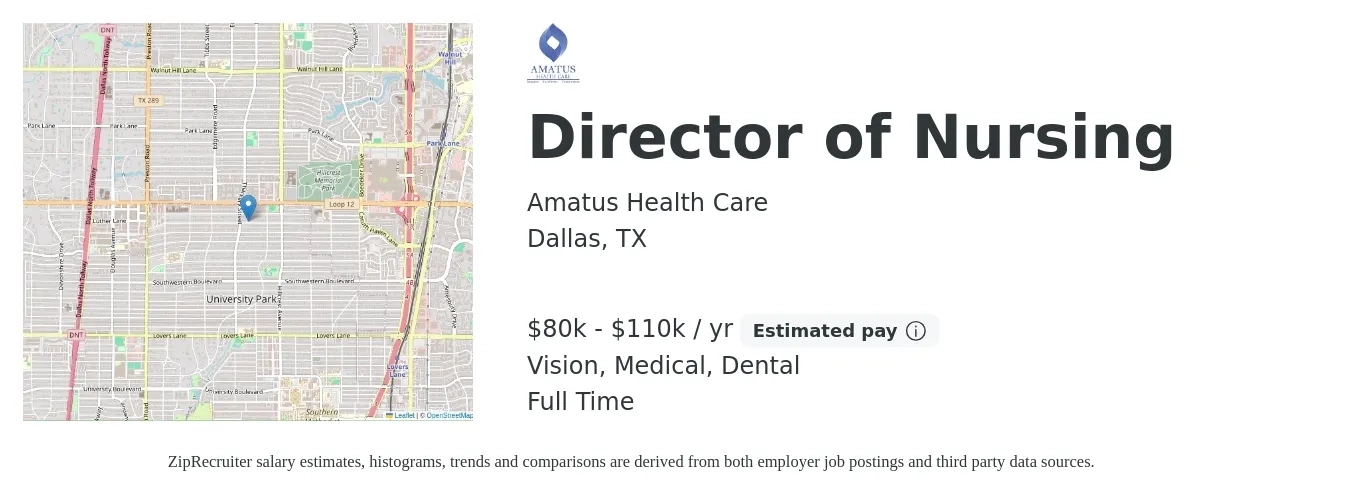Amatus Health Care job posting for a Director of Nursing in Dallas, TX with a salary of $80,000 to $110,000 Yearly (plus commission) and benefits including dental, medical, pto, retirement, and vision with a map of Dallas location.