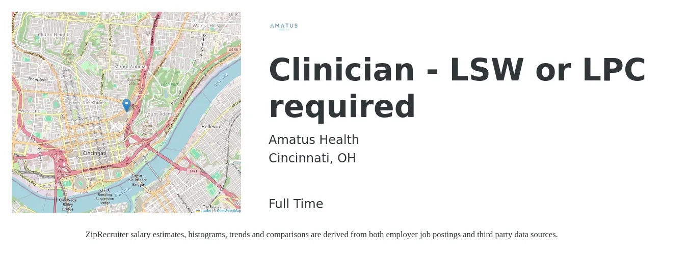 Amatus Health job posting for a Clinician - LSW or LPC required in Cincinnati, OH with a salary of $57,600 to $77,800 Yearly with a map of Cincinnati location.