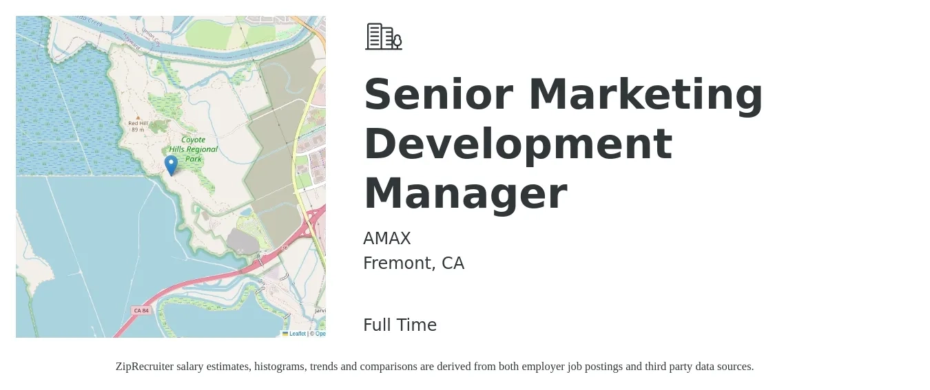 AMAX job posting for a Senior Marketing Development Manager in Fremont, CA with a salary of $120,000 to $150,000 Yearly with a map of Fremont location.