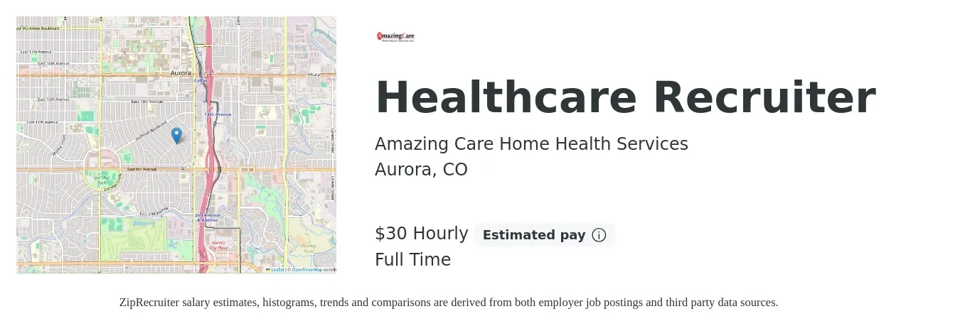 Amazing Care Home Health Services job posting for a Healthcare Recruiter in Aurora, CO with a salary of $60,000 Yearly with a map of Aurora location.