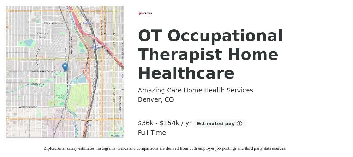 Amazing Care Home Health Services job posting for a OT Occupational Therapist Home Healthcare in Denver, CO with a salary of $70 to $85 Hourly with a map of Denver location.