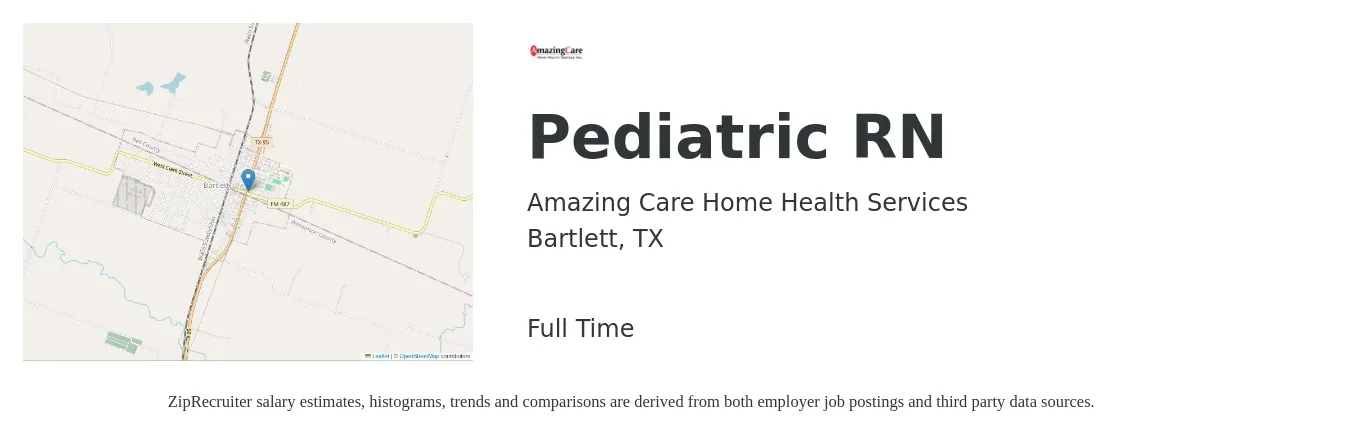 Amazing Care Home Health Services job posting for a Pediatric RN in Bartlett, TX with a salary of $1,390 to $2,550 Weekly with a map of Bartlett location.