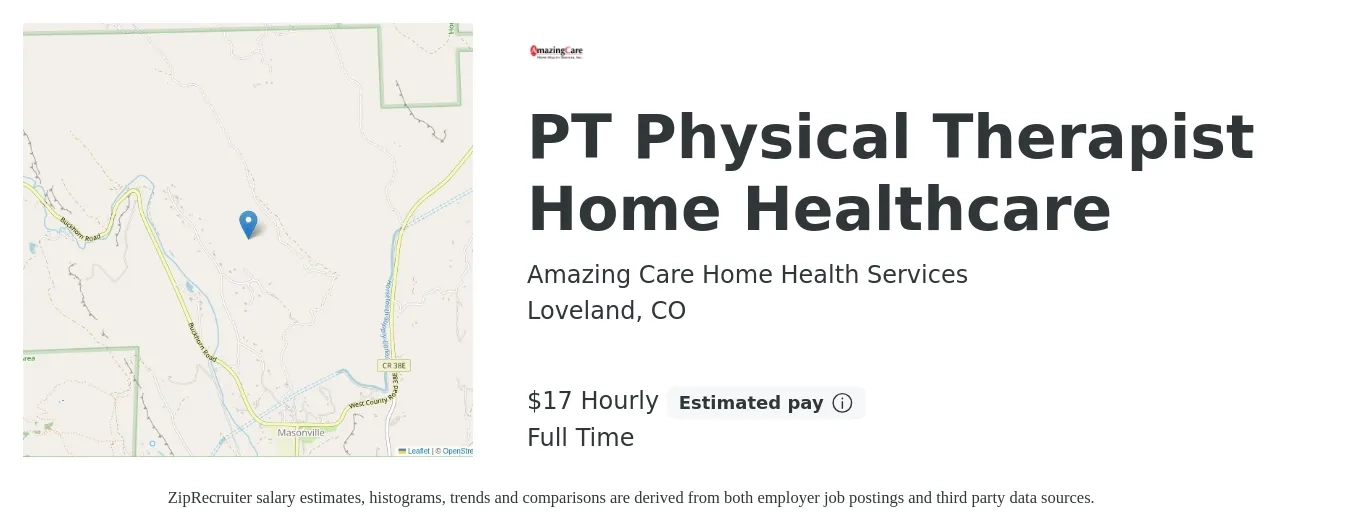 Amazing Care Home Health Services job posting for a PT Physical Therapist Home Healthcare in Loveland, CO with a salary of $37,000 to $154,000 Yearly with a map of Loveland location.