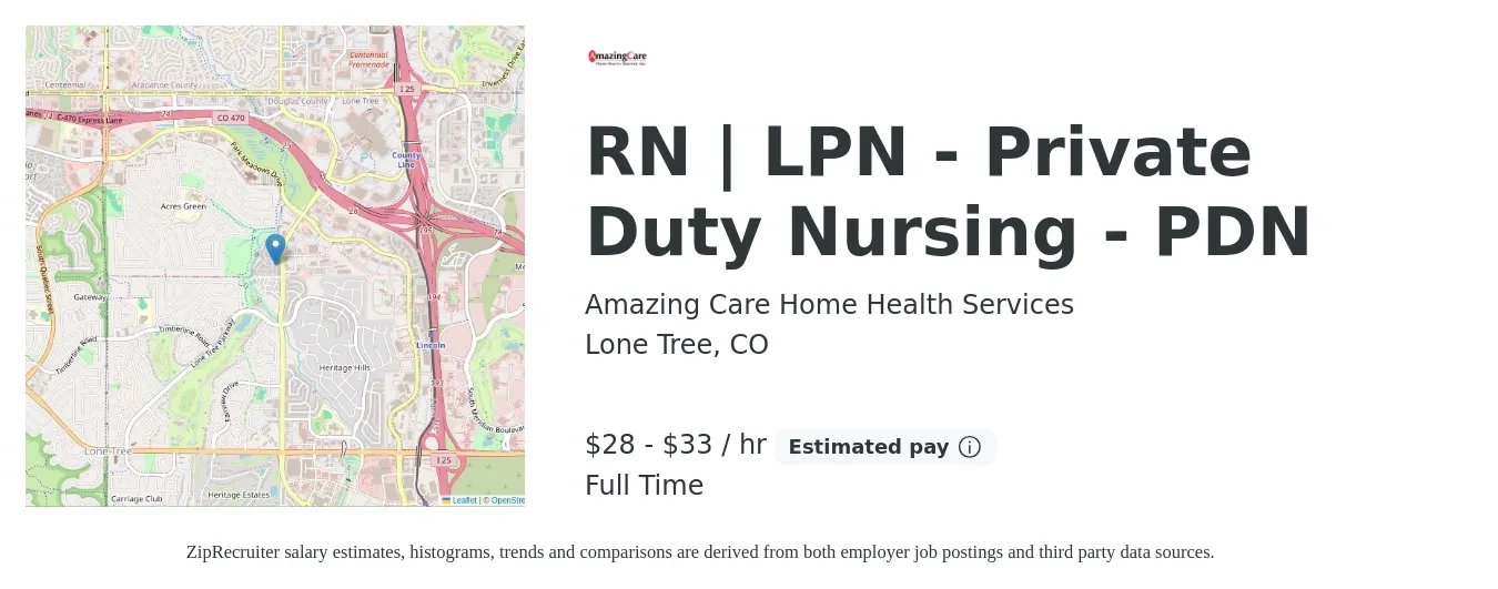 Amazing Care Home Health Services job posting for a RN | LPN - Private Duty Nursing - PDN in Lone Tree, CO with a salary of $30 to $35 Hourly with a map of Lone Tree location.