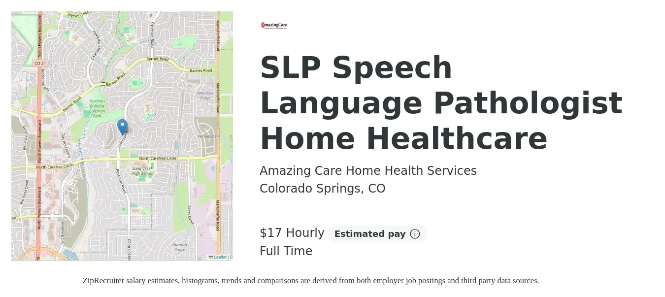 Amazing Care Home Health Services job posting for a SLP Speech Language Pathologist Home Healthcare in Colorado Springs, CO with a salary of $37,000 to $154,000 Yearly with a map of Colorado Springs location.