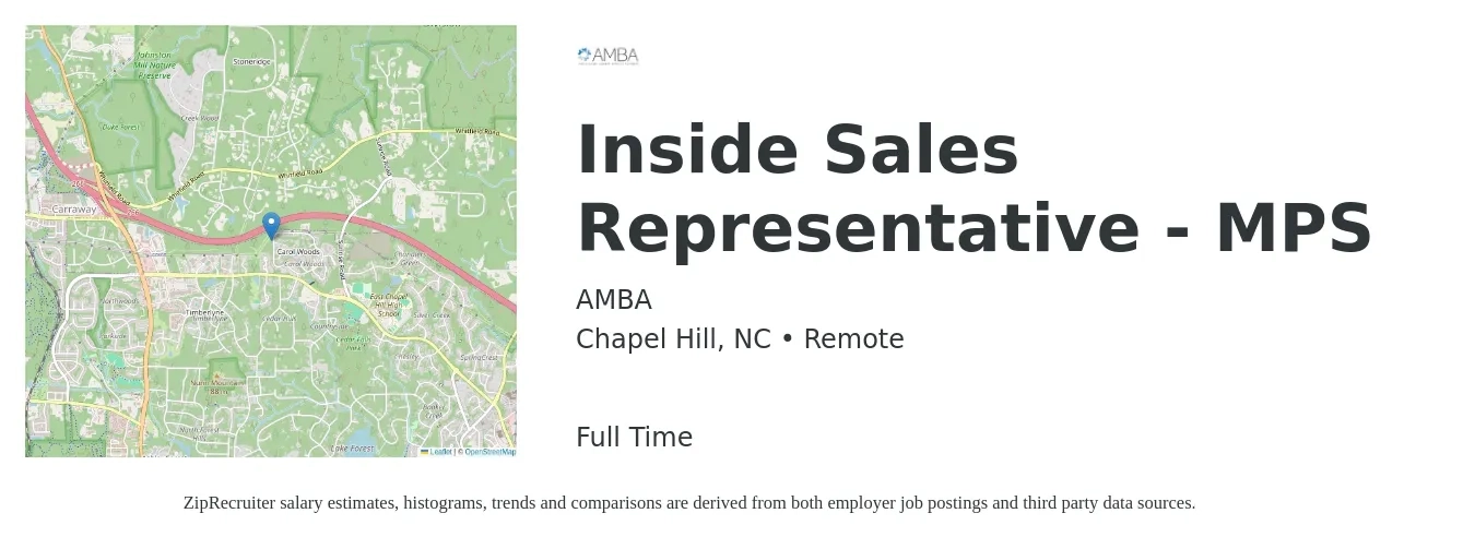 AMBA job posting for a Inside Sales Representative - MPS in Chapel Hill, NC with a salary of $100,000 Yearly with a map of Chapel Hill location.