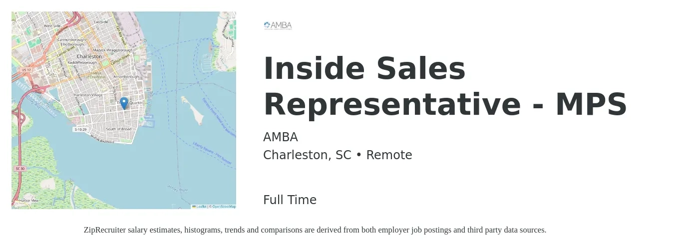 AMBA job posting for a Inside Sales Representative - MPS in Charleston, SC with a salary of $100,000 Yearly with a map of Charleston location.