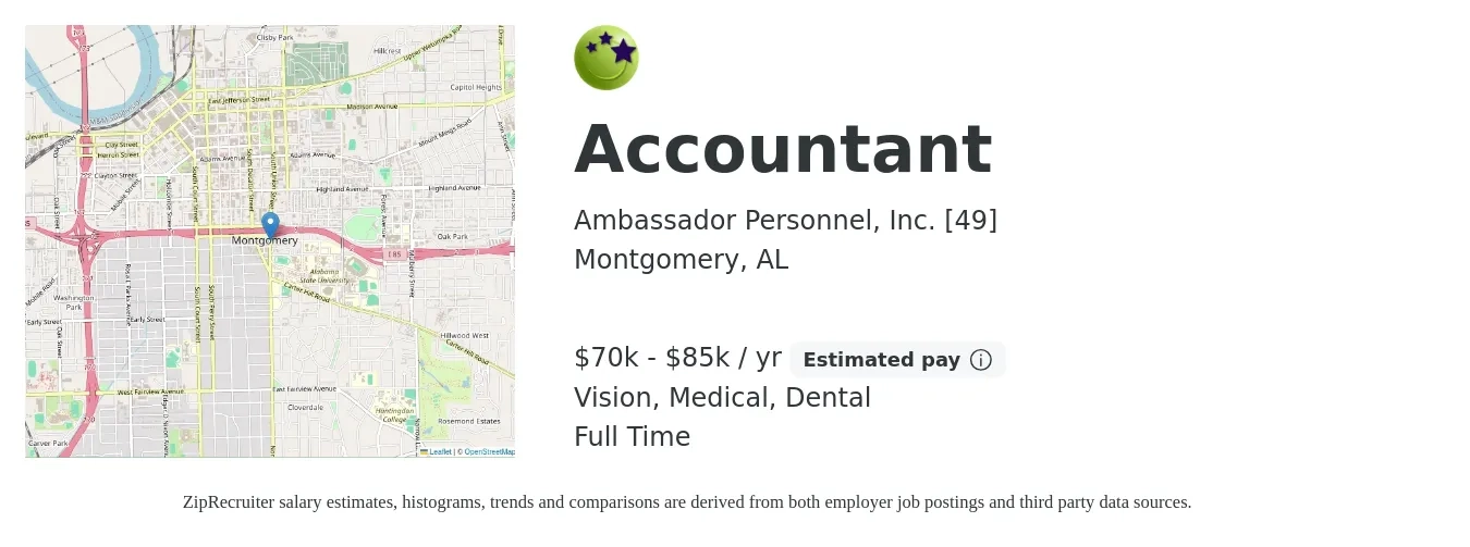 Ambassador Personnel, Inc. [49] job posting for a Accountant in Montgomery, AL with a salary of $70,000 to $85,000 Yearly and benefits including life_insurance, medical, pto, retirement, vision, and dental with a map of Montgomery location.