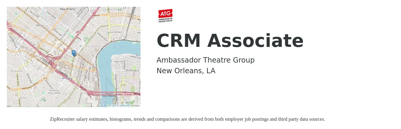 Ambassador Theatre Group job posting for a CRM Associate in New Orleans, LA with a salary of $64,300 to $79,700 Yearly with a map of New Orleans location.