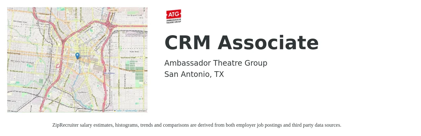 Ambassador Theatre Group job posting for a CRM Associate in San Antonio, TX with a salary of $60,400 to $74,900 Yearly with a map of San Antonio location.