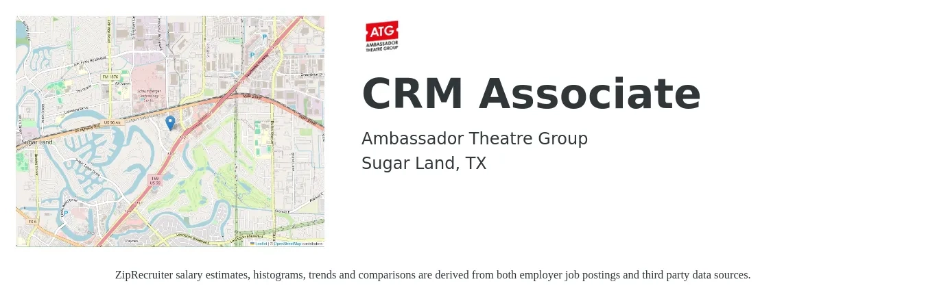 Ambassador Theatre Group job posting for a CRM Associate in Sugar Land, TX with a salary of $61,600 to $76,300 Yearly with a map of Sugar Land location.