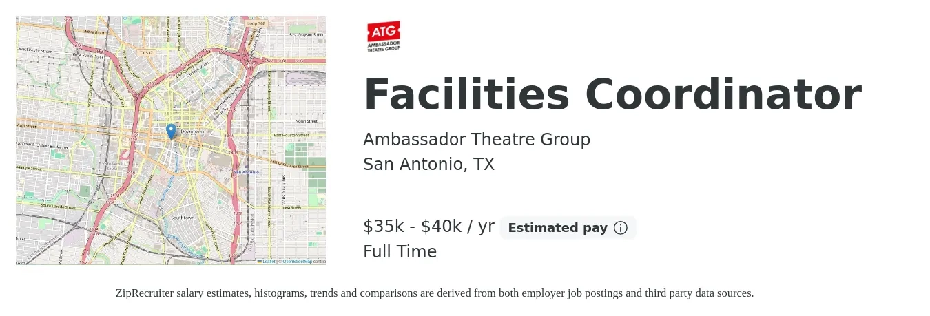 Ambassador Theatre Group job posting for a Facilities Coordinator in San Antonio, TX with a salary of $35,000 to $40,000 Yearly with a map of San Antonio location.