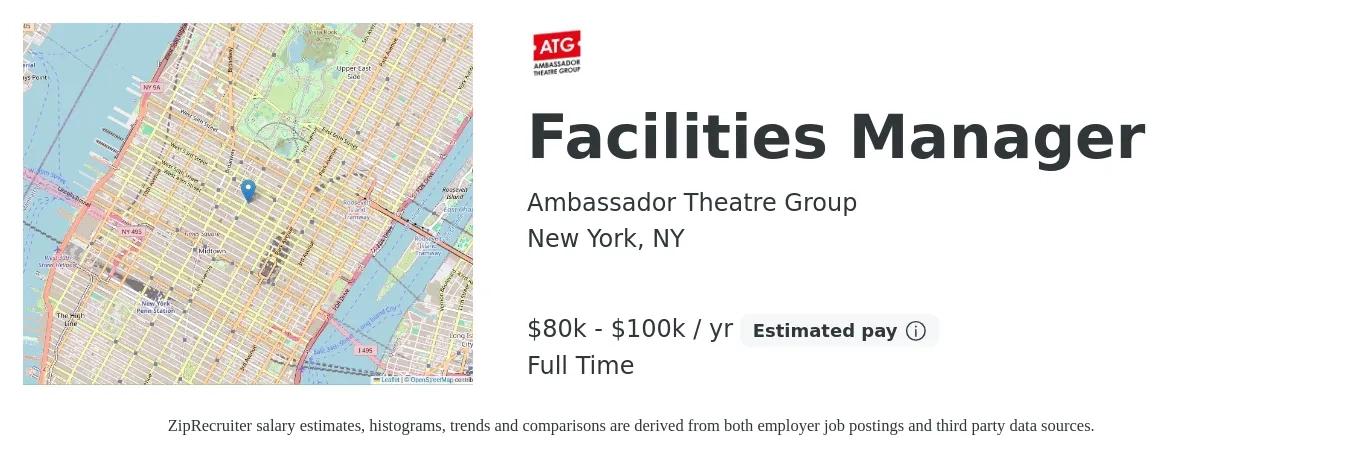Ambassador Theatre Group job posting for a Facilities Manager in New York, NY with a salary of $75,000 to $85,000 Yearly with a map of New York location.