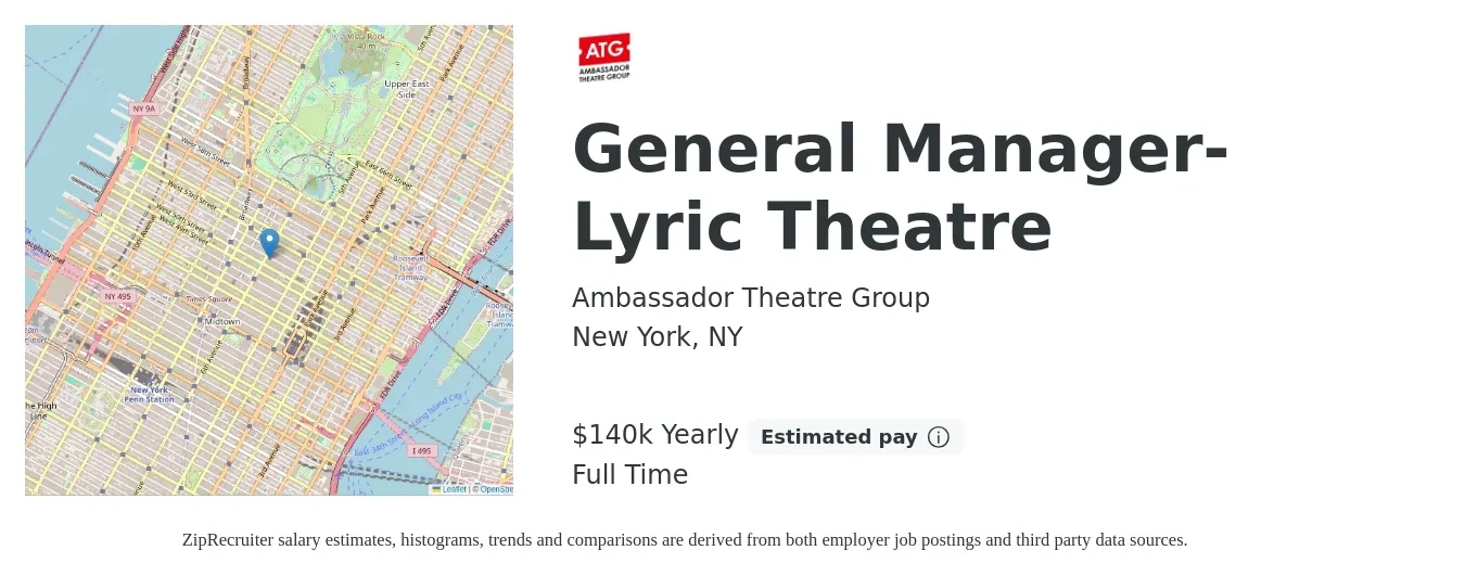 Ambassador Theatre Group job posting for a General Manager-Lyric Theatre in New York, NY with a salary of $140,000 Yearly with a map of New York location.