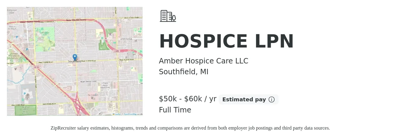 Amber Hospice Care LLC job posting for a HOSPICE LPN in Southfield, MI with a salary of $50,000 to $60,000 Yearly with a map of Southfield location.
