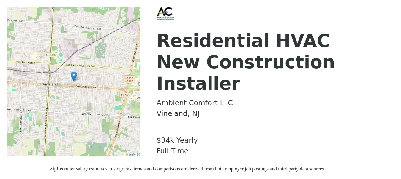 Ambient Comfort LLC job posting for a Residential HVAC New Construction Installer in Vineland, NJ with a salary of $34,000 to $75,000 Yearly with a map of Vineland location.