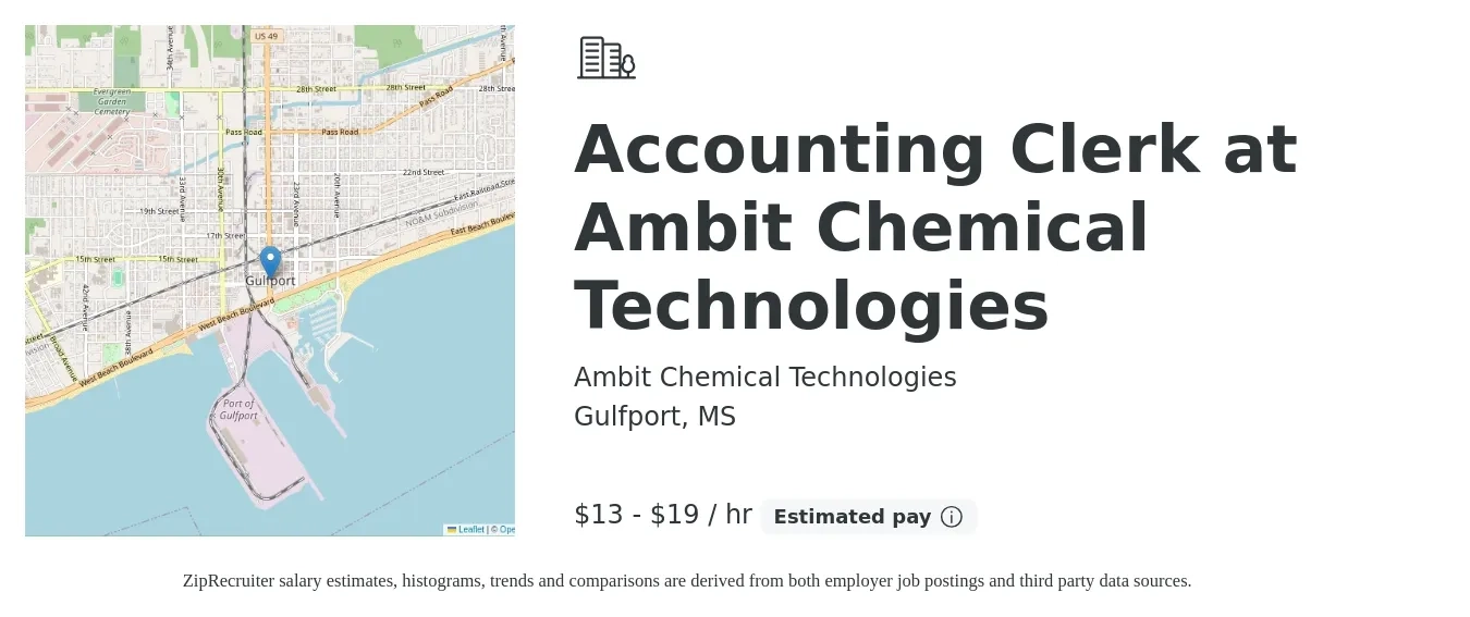 Ambit Chemical Technologies job posting for a Accounting Clerk at Ambit Chemical Technologies in Gulfport, MS with a salary of $14 to $20 Hourly with a map of Gulfport location.