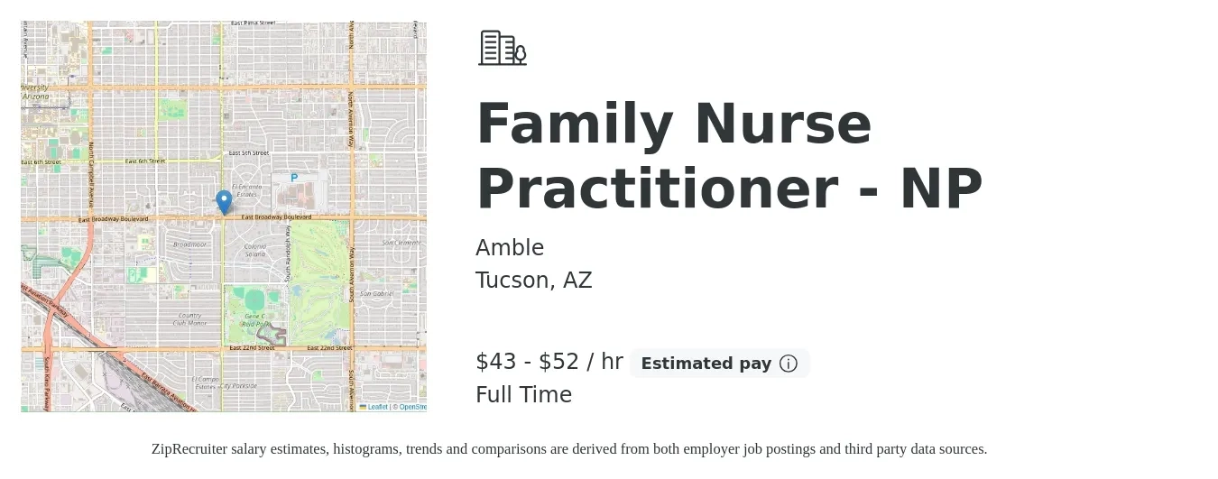Amble job posting for a Family Nurse Practitioner - NP in Tucson, AZ with a salary of $45 to $55 Hourly with a map of Tucson location.