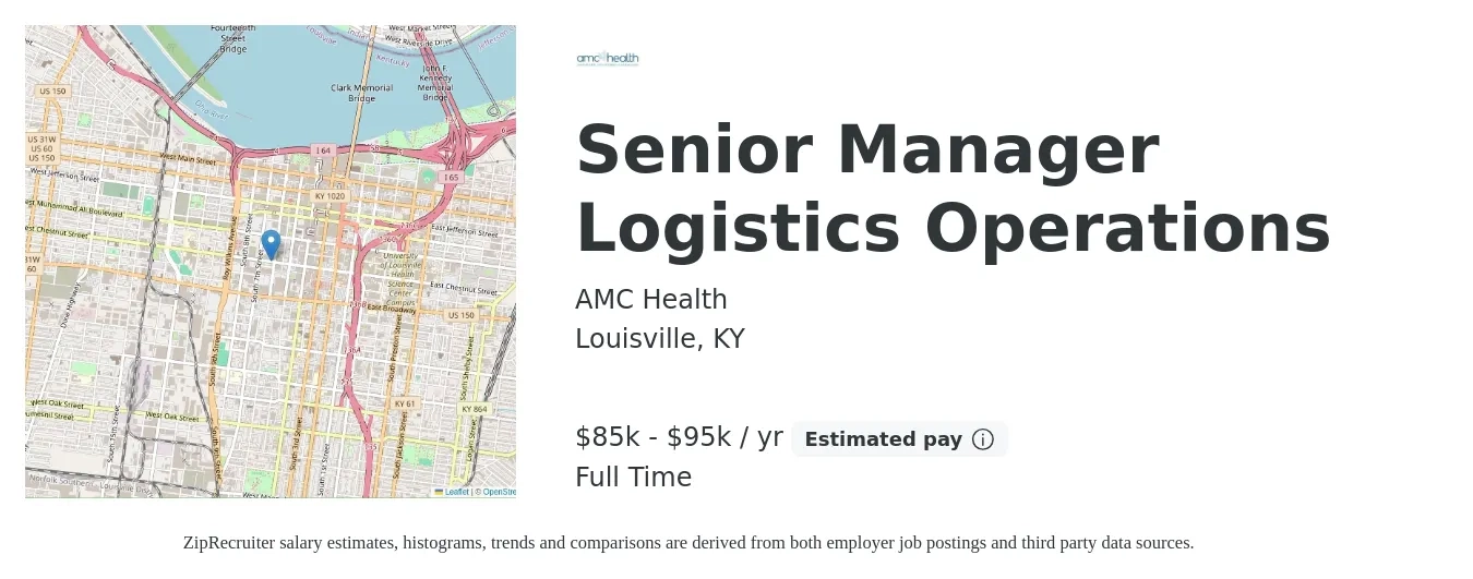 AMC Health job posting for a Senior Manager Logistics Operations in Louisville, KY with a salary of $85,000 to $95,000 Yearly with a map of Louisville location.