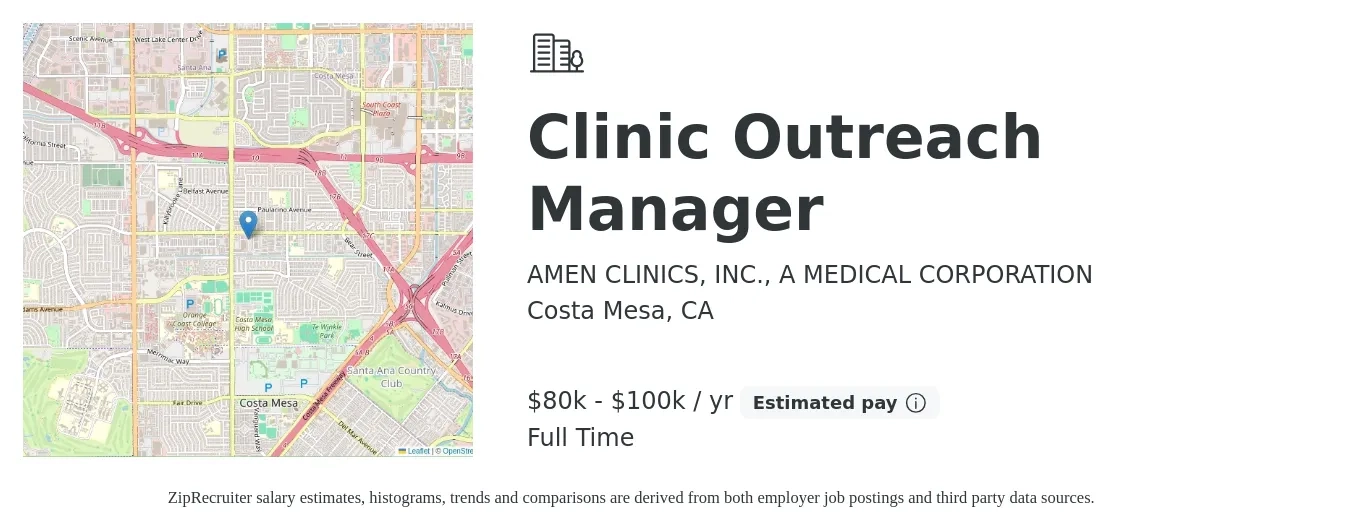 AMEN CLINICS, INC., A MEDICAL CORPORATION job posting for a Clinic Outreach Manager in Costa Mesa, CA with a salary of $80,000 to $100,000 Yearly with a map of Costa Mesa location.