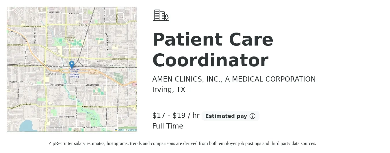 AMEN CLINICS, INC., A MEDICAL CORPORATION job posting for a Patient Care Coordinator in Irving, TX with a salary of $18 to $20 Hourly with a map of Irving location.