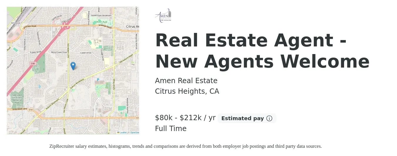 Amen Real Estate job posting for a Real Estate Agent - New Agents Welcome in Citrus Heights, CA with a salary of $80,343 to $212,344 Yearly with a map of Citrus Heights location.