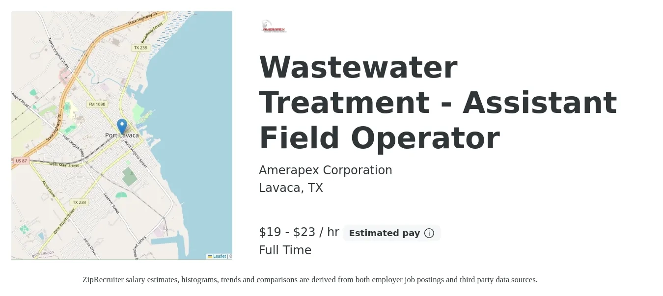 Amerapex Corporation job posting for a Wastewater Treatment - Assistant Field Operator in Lavaca, TX with a salary of $20 to $24 Hourly with a map of Lavaca location.