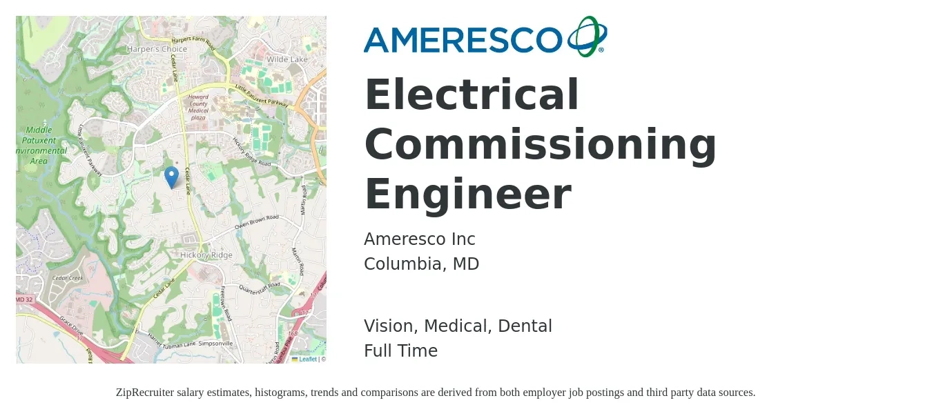 Ameresco job posting for a Electrical Commissioning Engineer in Columbia, MD with a salary of $82,400 to $131,000 Yearly and benefits including retirement, vision, dental, life_insurance, and medical with a map of Columbia location.