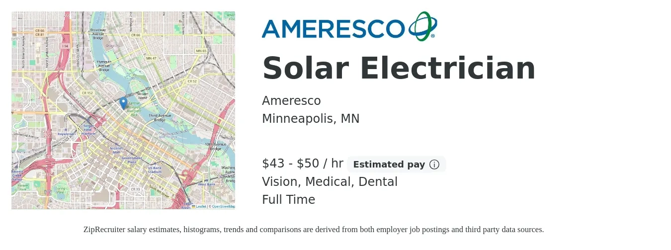 Ameresco job posting for a Solar Electrician in Minneapolis, MN with a salary of $45 to $52 Hourly and benefits including dental, life_insurance, medical, retirement, and vision with a map of Minneapolis location.