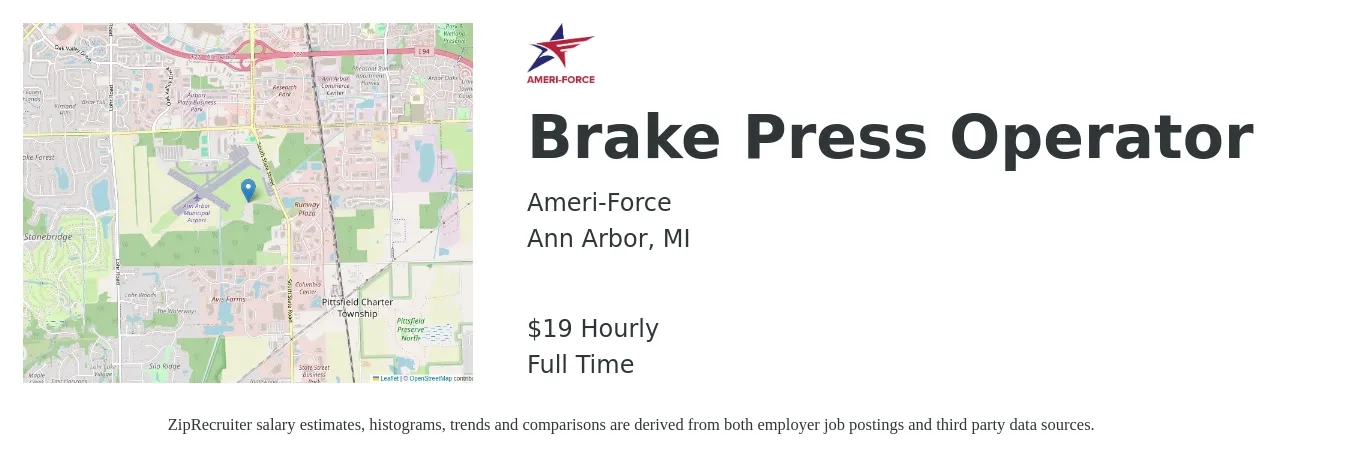 Ameri-Force job posting for a Brake Press Operator in Ann Arbor, MI with a salary of $20 Hourly with a map of Ann Arbor location.