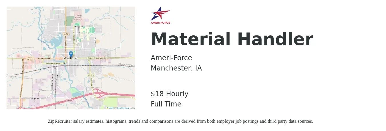 Ameri-Force job posting for a Material Handler in Manchester, IA with a salary of $17 Hourly with a map of Manchester location.