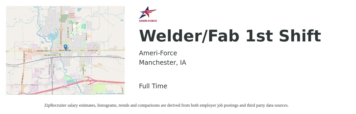 Ameri-Force job posting for a Welder/Fab 1st Shift in Manchester, IA with a salary of $18 to $23 Hourly with a map of Manchester location.