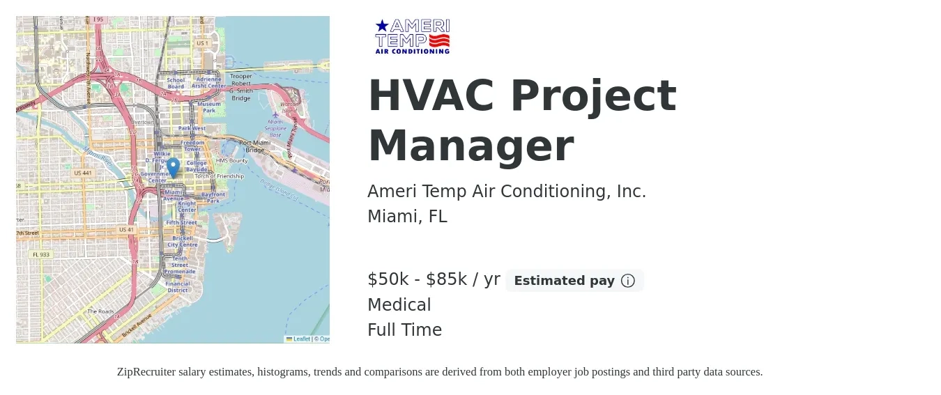 Ameri Temp Air Conditioning, Inc. job posting for a HVAC Project Manager in Miami, FL with a salary of $50,000 to $85,000 Yearly and benefits including medical, and pto with a map of Miami location.