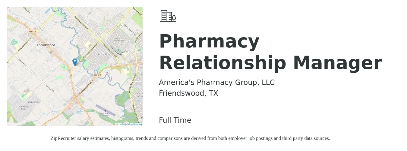 America's Pharmacy Group, LLC job posting for a Pharmacy Relationship Manager in Friendswood, TX with a salary of $57 to $67 Hourly with a map of Friendswood location.
