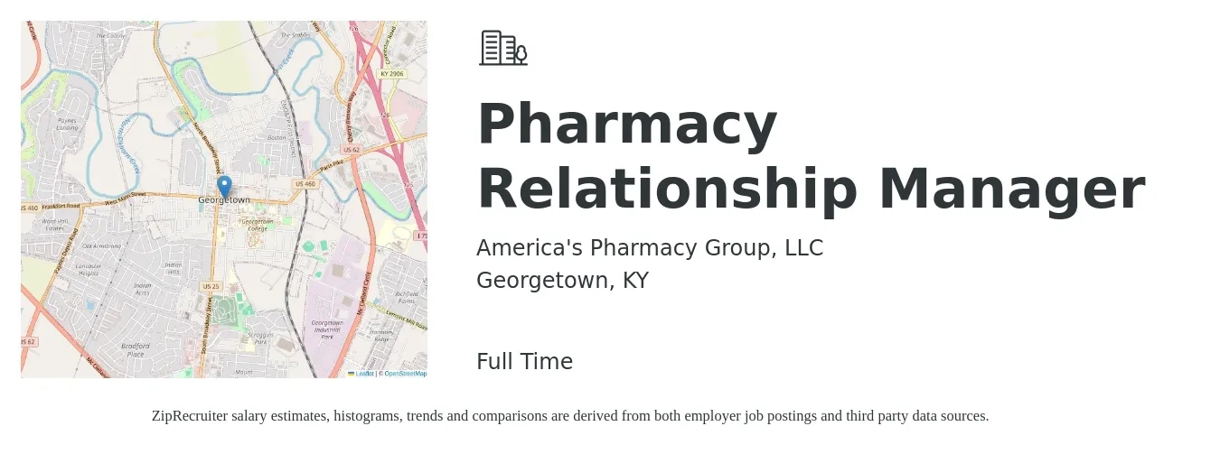 America's Pharmacy Group, LLC job posting for a Pharmacy Relationship Manager in Georgetown, KY with a salary of $59 to $69 Hourly with a map of Georgetown location.