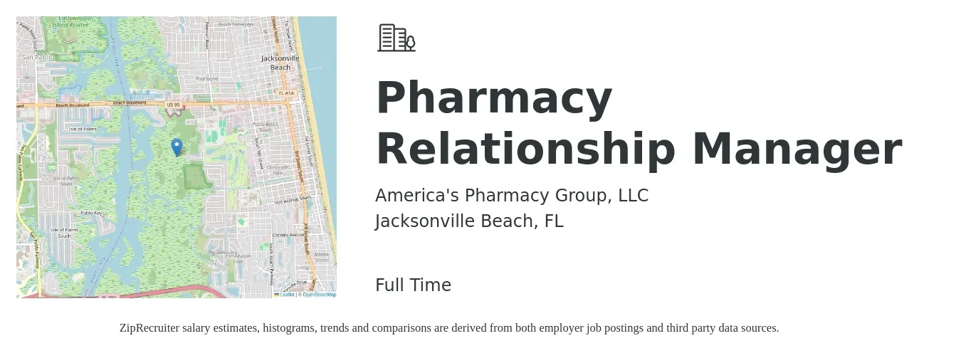America's Pharmacy Group, LLC job posting for a Pharmacy Relationship Manager in Jacksonville Beach, FL with a salary of $58 to $68 Hourly with a map of Jacksonville Beach location.