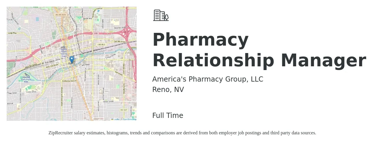 America's Pharmacy Group, LLC job posting for a Pharmacy Relationship Manager in Reno, NV with a salary of $65 to $76 Hourly with a map of Reno location.