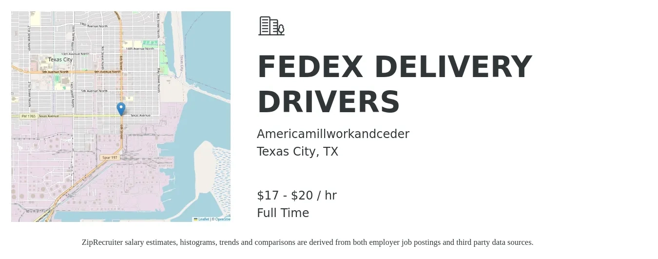 Americamillworkandceder job posting for a FEDEX DELIVERY DRIVERS in Texas City, TX with a salary of $18 to $21 Hourly with a map of Texas City location.