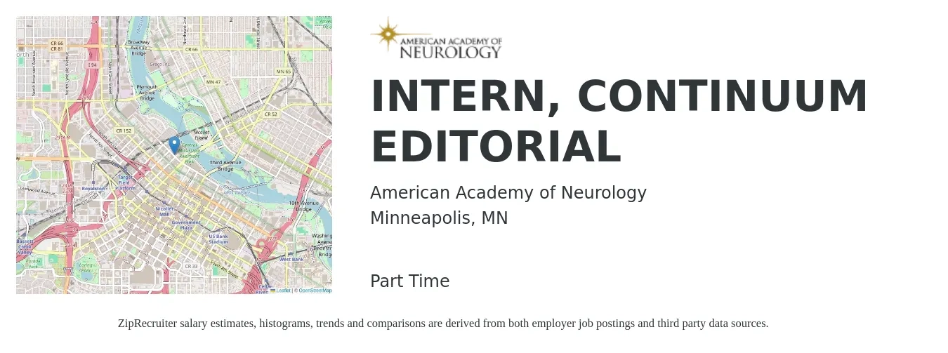American Academy of Neurology job posting for a INTERN, CONTINUUM EDITORIAL in Minneapolis, MN with a salary of $16 to $29 Hourly with a map of Minneapolis location.