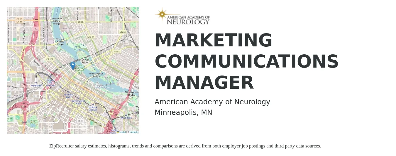 American Academy of Neurology job posting for a MARKETING COMMUNICATIONS MANAGER in Minneapolis, MN with a salary of $62,100 to $91,300 Yearly with a map of Minneapolis location.