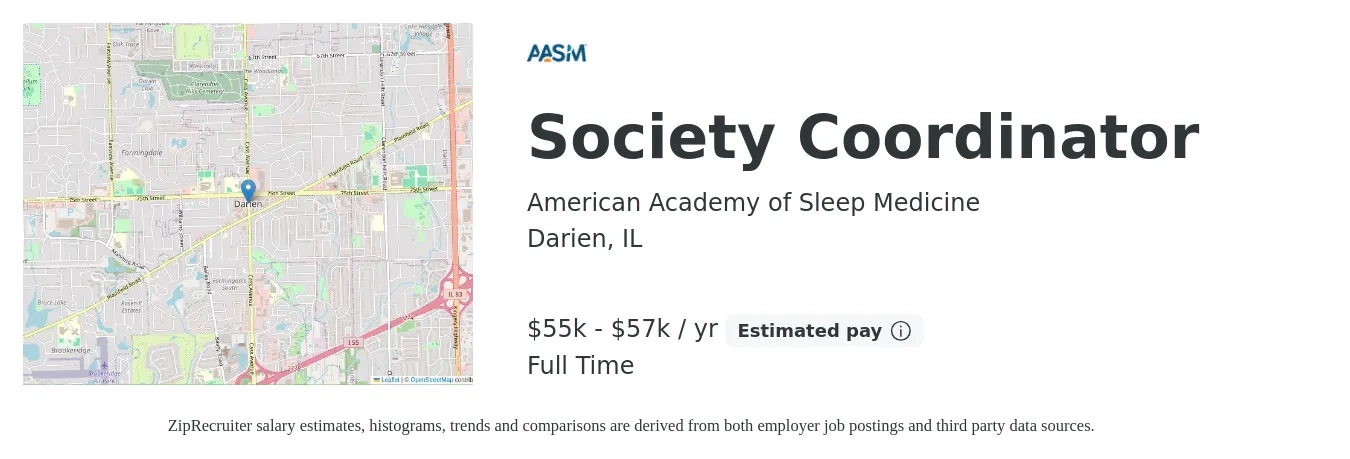 American Academy of Sleep Medicine job posting for a Society Coordinator in Darien, IL with a salary of $55,000 to $57,000 Yearly with a map of Darien location.