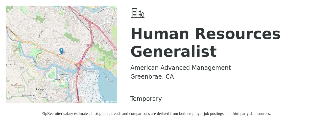 American Advanced Management job posting for a Human Resources Generalist in Greenbrae, CA with a salary of $33 to $39 Hourly with a map of Greenbrae location.