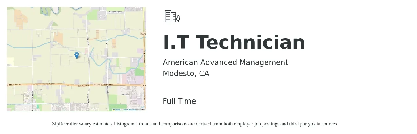 American Advanced Management job posting for a I.T Technician in Modesto, CA with a salary of $39,600 to $58,000 Yearly with a map of Modesto location.