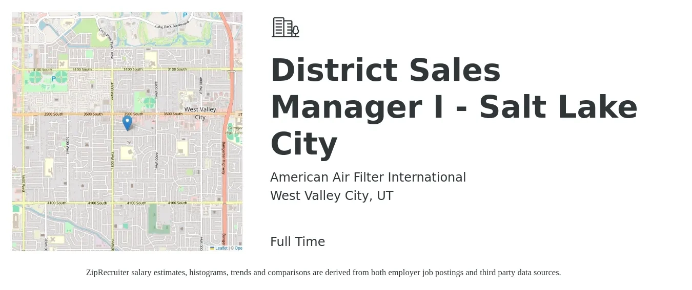 American Air Filter International job posting for a District Sales Manager I - Salt Lake City in West Valley City, UT with a salary of $63,400 to $97,000 Yearly with a map of West Valley City location.