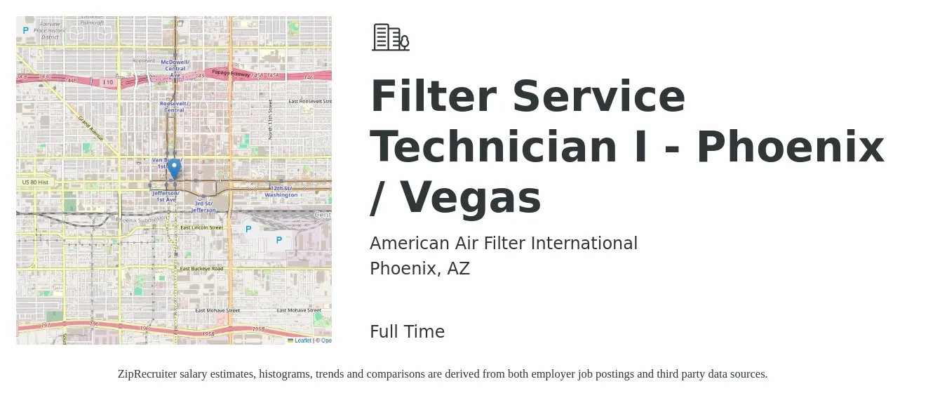 American Air Filter International job posting for a Filter Service Technician I - Phoenix / Vegas in Phoenix, AZ with a salary of $19 to $26 Hourly with a map of Phoenix location.